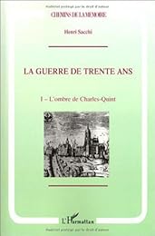 La  guerre de Trente ans