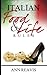 Italian Food & Life Rules by Ann Reavis