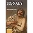 Signals: Evolution, Learning, and Information