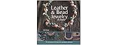 Leather & Bead Jewelry to Make by 