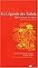 Legende des soleils:mythes azteques des origines suivi de l'histo by 
