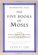 The Five Books of Moses: Genesis, Exodus, Leviticus, Numbers, Deuteronomy (The Schocken Bible, Volume 1)