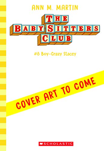 Boy-Crazy Stacey (Baby-Sitters Club)