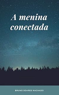 Livro Livro infantil: A menina conectada