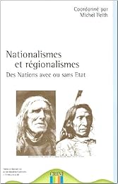 Nationalismes et régionalismes