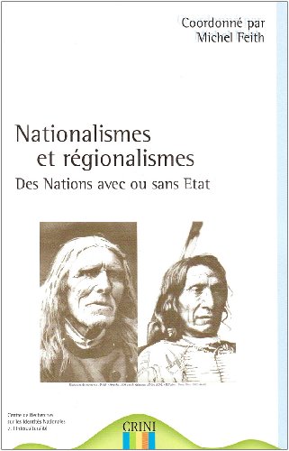 Nationalismes et régionalismes