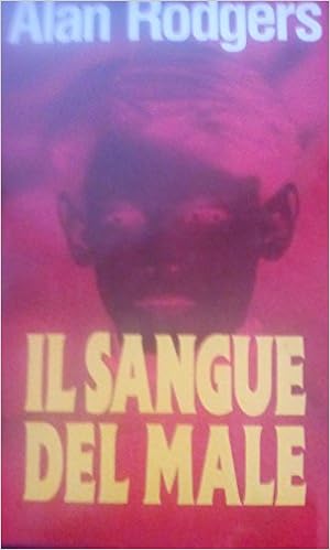 Alan Rodgers – Il Sangue del Male (1999)