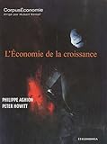 L'économie de la croissance (CORPUS ECONOMIE) by 