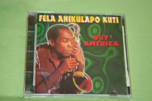 Fela Kuti - Buy America - Zortam Music