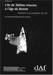 L' île de Tatihou (Manche) à l'âge de bronze
