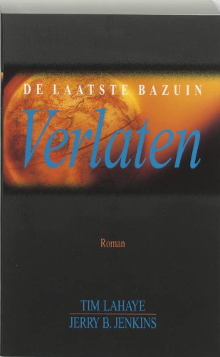 Verlaten: De Laatste Bazuin
