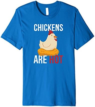 Mens Chickens Are Hot / T-shirt for Chicken enthusisasts XL Royal Blue