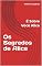 Livro Os Segredos de Alice: É Sobre Você Alice