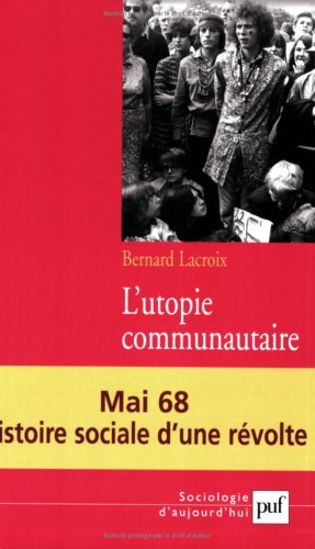 L' utopie communautaire