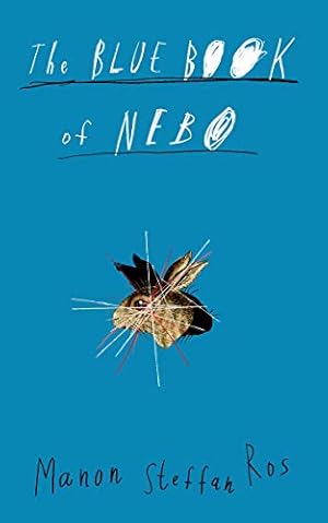 The Blue Book of Nebo by Sequoia Nagamatsu