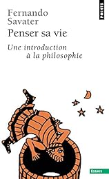 Penser sa vie
