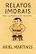 Livro Relatos Imorais : meu cunhado com nanismo