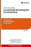 La gestion des risques en entreprise by 