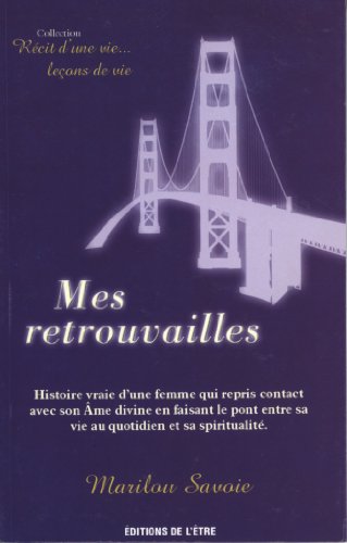 Mes retrouvailles