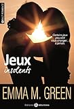 Jeux insolents by Emma Green