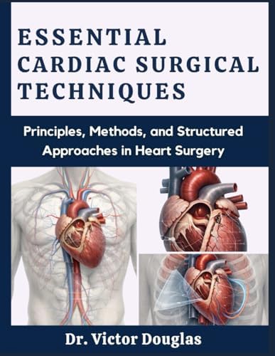 Khonsari and Sintek's Cardiac Surgery: Safeguards and Pitfalls in
