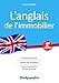 L'anglais de l'immobilier (Projet professionnel) (French Edition) by 