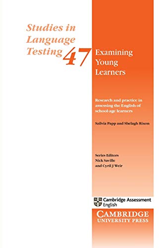 [E.b.o.o.k] Examining Young Learners: Research and Practice in Assessing the English of School-age Learners (Stu [T.X.T]