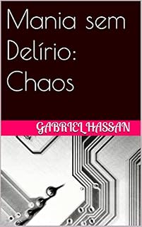 Livro Mania sem Delírio: Chaos