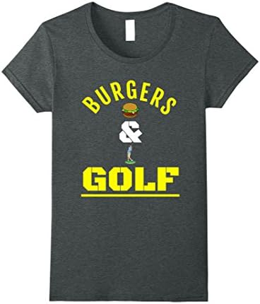 Womens Burgers &amp; Golf-Burger-Food-Golf-Trump Activity-Funny T-Shirt Small Dark Heather
