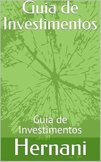 Livro Guia de Investimentos: Guia de Investimentos