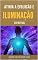 Livro Atinja a Evolução e Iluminação Espiritual