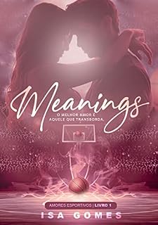 Livro Meanings [1° Amores Esportivos]: Misha & Axel