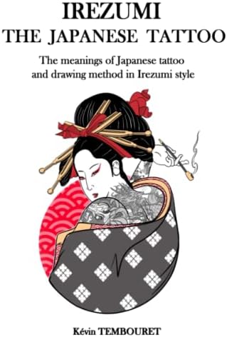 Wabori, Traditional Japanese Tattoo: Classic Japanese tattoos from