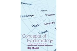 Concepts of Epidemiology: An integrated introduction to the ideas, theories, principles and methods of epidemiology