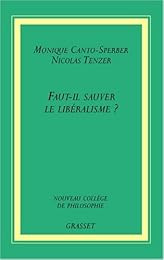Faut-il sauver le libéralisme ?