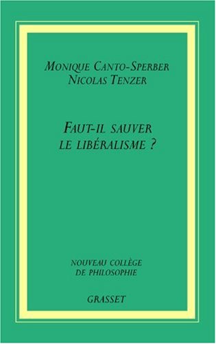 Faut-il sauver le libéralisme ?