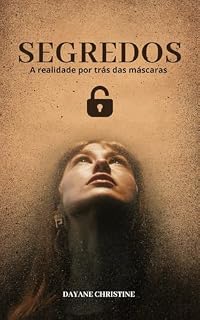 Livro SEGREDO: A verdade por trás das máscaras