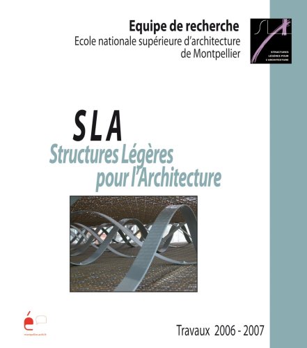 SLA, Structures légères pour l'architecture