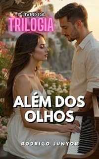 Livro ALÉM DOS OLHOS (TRILOGIA - ALÉM DOS OLHOS Livro 1)