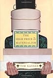 The  High Price of Materialism