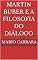 Livro Martin Buber e a Filosofia do Diálogo