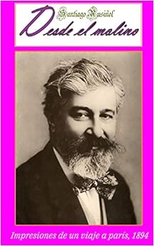 Amazon.com: Desde el molino (Spanish Edition) (9781511884297): Rusiñol