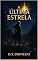 Livro A ÚLTIMA ESTRELA