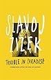 Trouble in Paradise: From the End of History to the End of Capitalism
