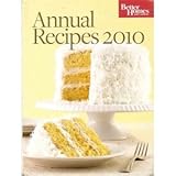 Better Homes and Gardens Annual Recipes 2010