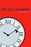 The Last Execution