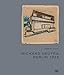 Richard Neutra: The Story of the Berlin Houses 1920-1924 by 