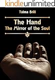 The Hand - The Mirror of The Soul: Diagnostic and Applied Hand Reading