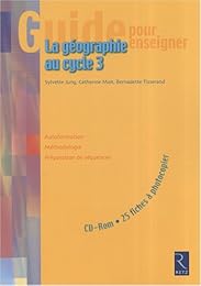 Guide pour enseigner la géographie au cycle 3