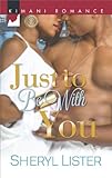 Just to Be with You (Kimani Romance)
